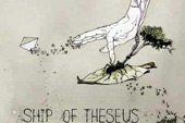 Ship Of Theseus Movie Trailor