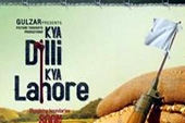Kya Dilli Kya Lahore Movie Theatrical Trailer