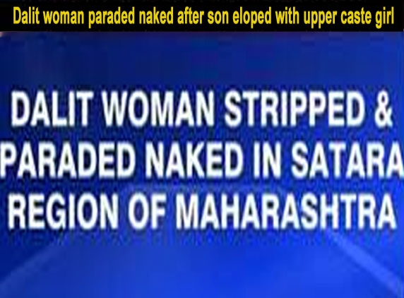 Dalit woman paraded naked after son eloped with upper caste girl 