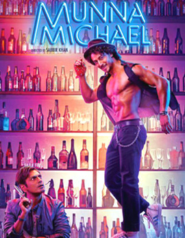 Munna Michael Movie Review Rating Story & Crew