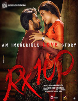 RX 100 Movie Review, Rating, Story, Cast & Crew