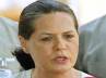 Sonia discussions poll debacle, fourth front, sonia discusses poll debacle with top leaders, Debacle