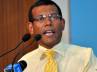 Mohamed Nasheed, MDP, will indian high commission give in, Indian high commission