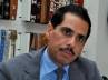 Robert Vadra, Deputy commissioners, robert vadra clean kejriwal not surprised, India against corruption