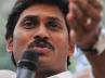 Jagan, Jagan, i will put check to suicides if god makes me cm jagan, B tech student suicide