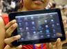 suneet singh tuli, cheapest tablet akash, akash 2 to increase production, Slate
