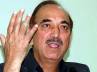 Telangana statehood issue, AICC in charge, bifurcation not a cakewalk reiterates azad, Statehood issue
