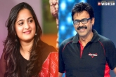 Anushka, Teja, anushka to romance venkatesh, Venkatesh new movie