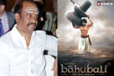 Baahubali collections, Tollywood, rajini fans against baahubali, Telugu movie reviews