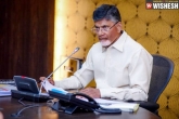 Chandra Babu on AP Government, Chandra Babu Naidu, chandra babu announces a cabinet meeting in andhra pradesh, Cabinet meet