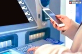 ATM withdrawals, Cardless cash withdrawals news, coronavirus scare cardless cash withdrawals at atms, Withdrawal of 14 f