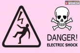 accident, Hyderabad, carpenter suffers electric shock dies on spot in hyderabad, Electric shock
