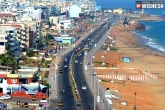 Visakhapatnam updates, Visakhapatnam latest updates, centre grants rs 1400 crores for visakhapatnam infrastructure development, E visa