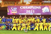 IPL 2021 final highlights, IPL 2021 final breaking news, ms dhoni lifts the fourth ipl trophy for chennai super kings, Kolkata knight riders