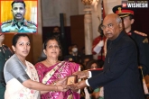 Mahavir Chakra rewards, Ram Nath Kovind, colonel santosh babu awarded with mahavir chakra, Chakra