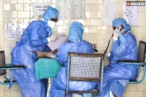 Coronavirus AP latest, Coronavirus AP new cases, two doctors and nurses in ap tested positive with coronavirus, Anantapur