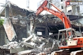 Hyderabad, police, demolition of illegal constructions by ghmc implementing sec 405, C section