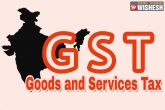 GST, Telangana State, ts contributes 5 to country s gst kitty, Kitty