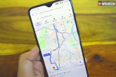 Google Maps news, Stay Safer news, google has a new feature to stay safe while traveling in a cab, Traveling