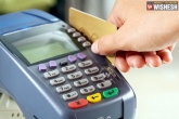 Debit and Credit Card Transaction, Debit and Credit Card Transaction, govt to remove service tax on all debit credit card transactions, No transactions