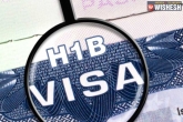 H-1B Visa USA, H-1B Visa, the toughest h 1b visa process starts today, Tough