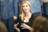 Ivanka Trump, Hyderabad, excited about my indian trip says ivanka, Ivanka trump