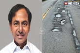 Pragati Bhavan, Pragati Bhavan, kcr warns officials if any potholes found in state after june 1, Pothole