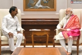 KCR and Narendra Modi latest, KCR and Narendra Modi meeting, kcr places special requests before narendra modi, Dad
