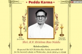 KVK Rao Garu condolences, KVK Rao Garu latest, remembering the first successful entrepreneur kvk rao garu, Condolence