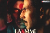 Laxmmi Bomb movie title, Laxmmi Bomb new updates, akshay kumar s laxmmi bomb is now laxmmi, Kiara advani