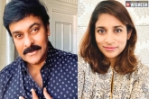 Sushmitha Konidela updates, Chiranjeevi, megastar s daughter to float an ott platform, Ott platform