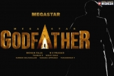 Chiranjeevi God Father, Chiranjeevi God Father Ooty, megastar starts god father in ooty, Production house