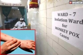 monkeypox symptoms, monkeypox in Telangana, first monkeypox cases reported in telangana, Officials