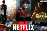 Netflix, Netflix Indian movies, netflix betting big on telugu films, Telugu movies