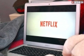 Netflix India, Netflix India affordable plan, netflix testing an affordable plan for indian viewers, Netflix india