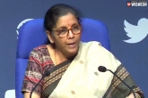 Nirmala Sitharaman press meet, Nirmala Sitharaman updates, nirmala sitharaman announces benefits for aviation sector, Sector