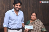 Pawan Kalyan latest, Janasena, pawan kalyan s mother donates party fund for janasena, Anjana