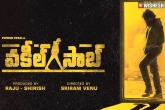 Vakeel Saab news, Pawan Kalyan, pawan kalyan s vakeel saab release date locked, Prakash