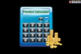 Pension Benefits, Central Govt Employees, pension calculator app to be launched today for central govt employees, Ap pensioners