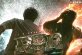RRR updates, RRR release updates, rajamouli s rrr to release in 2022, Rrr movie