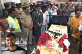 Sharath Koppu mortal remains, Sharath Koppu dead, kansas shoot sharath koppu s mortal remains reaches hyderabad, Kansas shoot