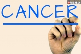 Cancer updates, Cancer cases, cancer rate taking a rise in telangana, Cancer patient