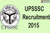 UPSSSC, Chakbandi Lekhpal Examination 2015, upsssc recruitment 2015, Ssc