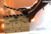 Kamal Haasan in Project K, Project K updates, interesting update from project k, Kamal haasan