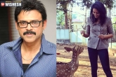 Venkatesh movie, Venkatesh, wedding bells for venky s daughter, Daughter
