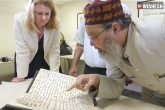 oldest quran, World’s oldest Quran, world s oldest quran found, Birmingham