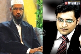 Arnab Goswami, terrorism, terror monger zakir naik sues arnab goswami, Arnab goswami