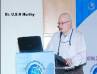 royal society, hyderabd metro, dr u s n murthy honoured by royal society, Prof usn murthy