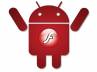 Steve jobs, Adobe, adobe flash to leave android soon no flash for jelly bean, Jelly bean