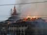 200 year old, Dastageer Sahib, sufi shrine fire breaks out at 200 year old shrine, Fire breaks out